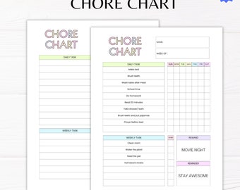 May include: A printable chore chart with a colorful design. The chart includes sections for daily and weekly tasks, a reward section, and a reminder to "Stay Awesome".