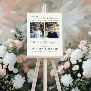these kids are getting married
the night before welcome sign
rehearsal dinner welcome sign	
wedding rehearsal dinner
kids photo welcome sign
editable template sign
printable welcome sign
funny welcome sign
custom photo sign
rehearsal party sign
wedding sign with photo
childhood photos wedding sign
engagement party welcome sign
diy editable sign