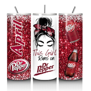 PERSONALIZED Dr. Pepper Name- This Girl Runs on Dr. Pepper 20oz Skinny Tumbler