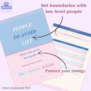 Op de afbeelding: Twee afdrukbare PDF-pagina's met de tekst: "PEOPLE TO AVOID LIST" en "Kies wie je in je leven toelaat." De pagina's zijn lichtblauw en roze met zwarte tekst en pijlen. De tekst "Bescherm je energie" is ook zichtbaar.