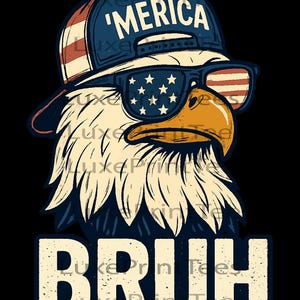 以下が含まれることがあります： アメリカ国旗のデザインのサングラスと「'MERICA」の文字が入った野球帽をかぶったワシのグラフィックイラスト。 「BRUH」の文字が、ワシの下に太字の風化したフォントで表示されています。