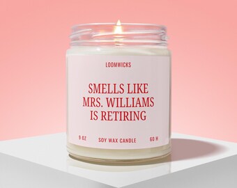 Teacher Retiring Candle, Funny Retirement Gifts, Coworker Retiring