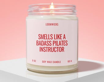 Badass Pilates Instructor Candle, Gift for Pilates Instructor, Pilates Decor, Pilates Lover Gift, Pilates Gift Box