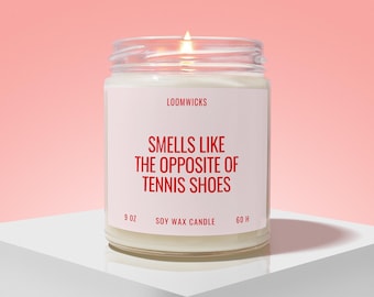 Funny Tennis Player Candle, Smells Like The Opposite of Tennis Shoes