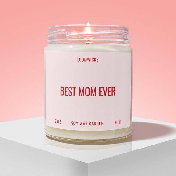 Best Mom Ever Candle, Gifts for Mom, Mothers Day Gifts for Mom, Mama Gifts, Mom Birthday Gift Box, Mom Appreciation Gift
