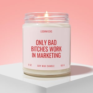 Marketing Candle, Funny Marketing Gifts, Bad Bitches Work In Marketing, Gift For Marketing Worker, Marketing Job, Coworker Gifts image 1