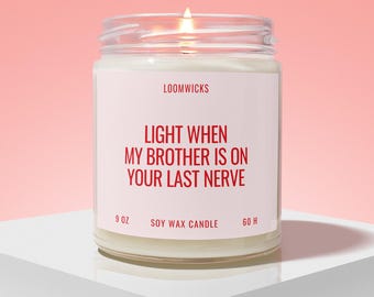 Funny Sister in Law Candle, Sister in Law Wedding Gift, Sister in Law Gift Box, Last Nerve Candle Gift