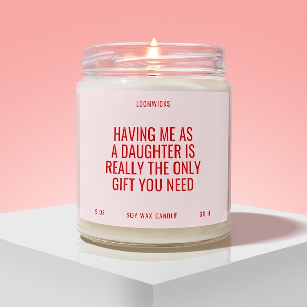 Funny Mother's Day Candle, Gift for Mom Birthday from Daughter, Mom Gift Idea, Gifts for Mom, Mom Birthday Gift, Mom Christmas Gift