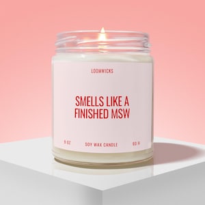 MSW Graduation Candle Gift, Masters of Social Work, MSW Certification Social Worker Gifts for MSW Graduation