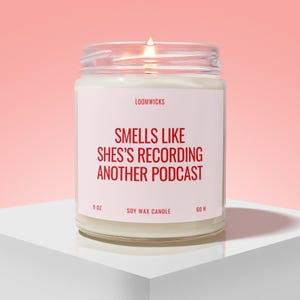 Podcaster Candle, Recording A Podcast, Funny Podcaster Gift, Content Creator