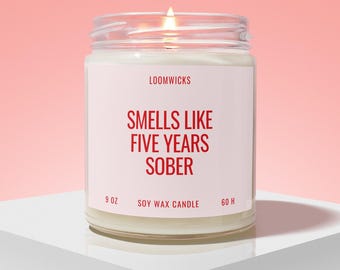 Five Years Sober Candle, 5 Years Sober Gift, Sobriety Candle, Sober Anniversary, Recovery Gift, Sobriety Gift, Sober Birthday