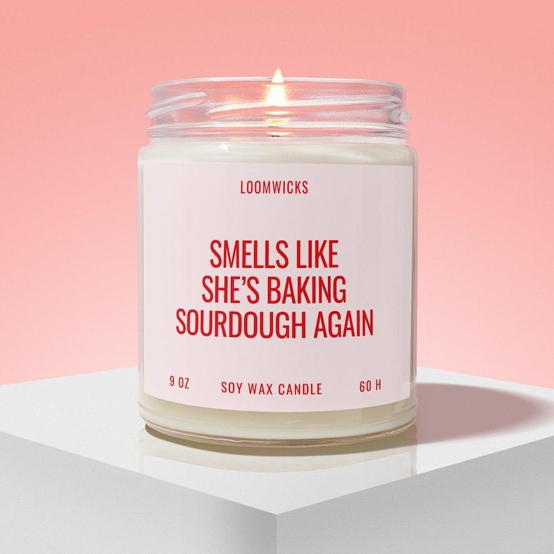 Sourdough Candle, Funny Sourdough Gifts, Sourdough Starter, Bread Maker Gift, Gift for Baker, Women Baking Gifts image 1