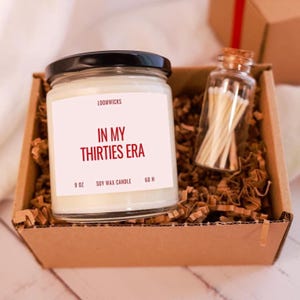 In My Thirties Era Candle, Woman Birthday Gift, Friend Birthday BFF Birthday Gifts, Gift for 30th Birthday, 30th Birthday Gift Box