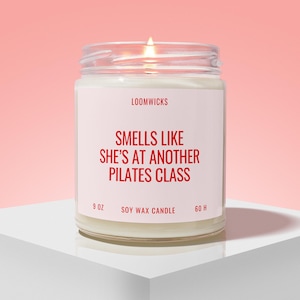 Funny Pilates Lover Candle, Gift for Pilates Instructor, Pilates Decor, Pilates Gifts, Pilates Candle