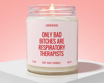 Funny Respiratory Therapist Candle, Respiratory Therapist Gifts, RT School Graduation