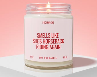 Horseback Riding Candle, Equestrian Gift, Funny Horse Lover Gift