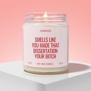 Dissertation Defense Candle, Funny Dissertation Gift, Doctorate Graduation Gift, Doctoral Student, PHD Graduation Gift, PHD Gift