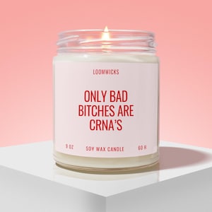 Funny CRNA Candle, Gift For CRNA, Nurse Anesthetist, Anesthesiology Nurse, Crna Graduation, Bad Bitches Are CRNA afbeelding 1