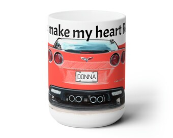 Haces que mi corazón RACE ** Personalizado ** taza de cerámica Corvette c6 15oz