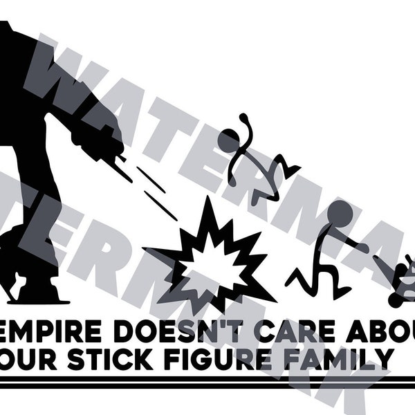 The Empire doesn't care stick figure sticker Instant Download SVG, PNG, JPEG digital download