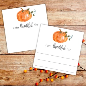 I am Thankful for Thanksgiving Cards Printable | Thanksgiving and Friendsgiving | Gratitude Cards | Gratitude Activity for Kids and Adults