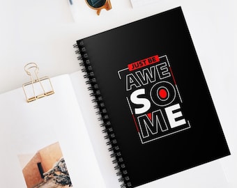 Quaderno a spirale Just Be Awesome - Diario ispiratore 6"x8"