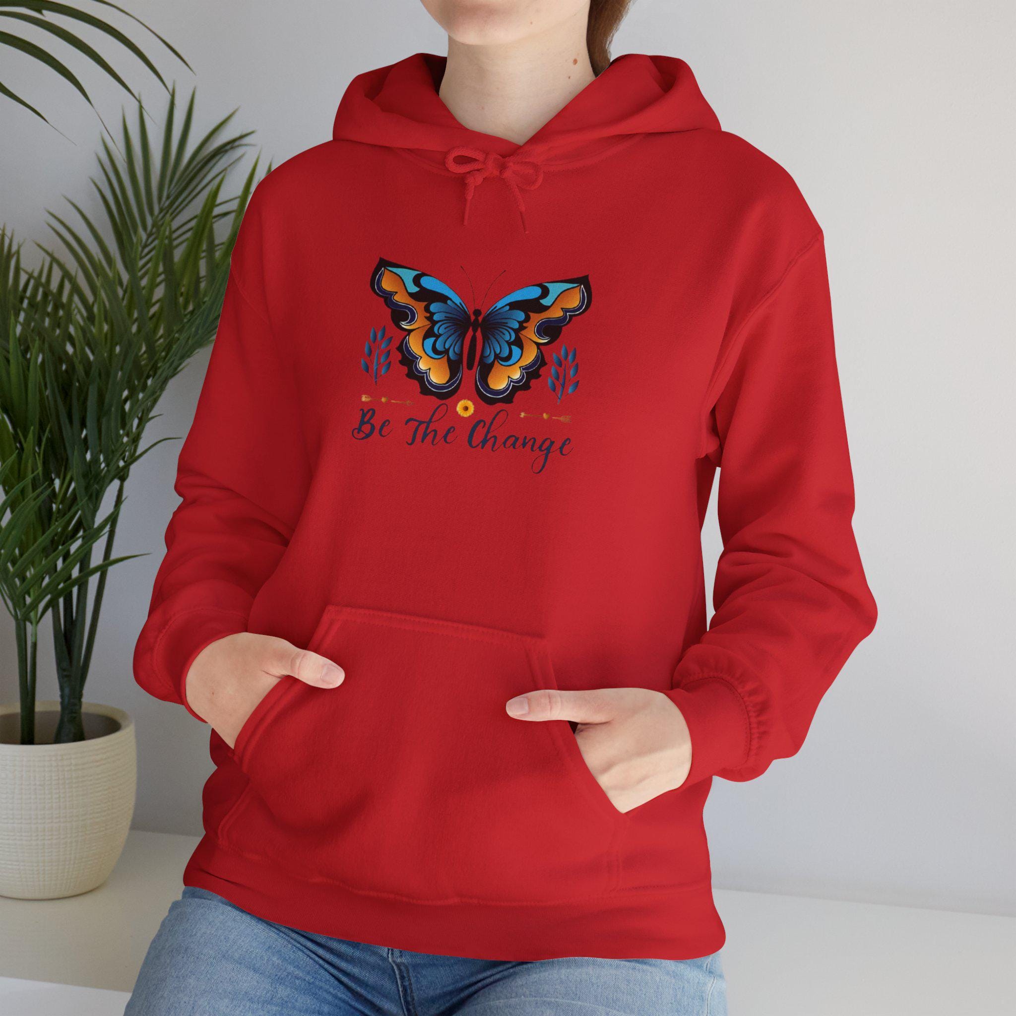 Butterfly Effect Hoodie, Be the Change Sweatshirt, Inspirational