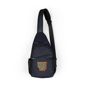 Cool Chest Bag with &quot;Don&#39;t Give Up&quot; Design, Motivational Sling Bag, Trendy Crossbody Pack, Everyday Use, Gift for Fitness Lovers