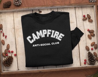 Campfire Anti-Social Club Sweatshirt, Sarcastic Camping Sweater, Hiking Sweater, Outdoors Sweatshirt, Mountain Sweatshirt