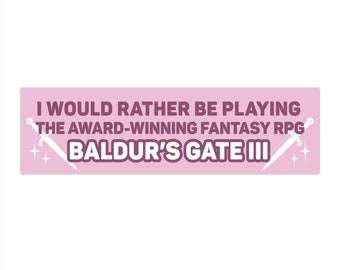 Preferirei giocare a Baldur's Gate 3 Adesivo rosa per paraurti