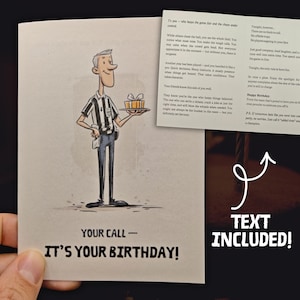 May include: Greeting card with an illustration of a cartoon waiter holding a cake. The card reads "YOUR CALL - IT'S YOUR BIRTHDAY!" in bold text. The image includes additional text about birthdays.