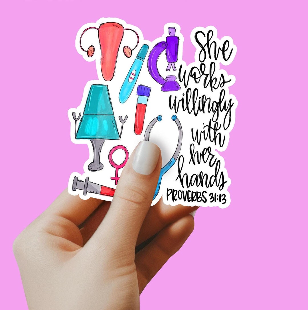 Ob-gyn Nurse Sticker, OB Gyn RN Sticker, Proverbs 31:13, Laptop Sticker ...