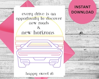 Happy 16e verjaardag wenskaart Instant Download nieuwe auto New Horizons rijden 5 "x 7"