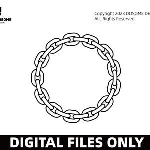 May include: A black and white line drawing of a chain forming a circle. The words "DIGITAL FILES ONLY" are at the bottom. The image also includes the "DOSOME DESIGN" logo and copyright information.