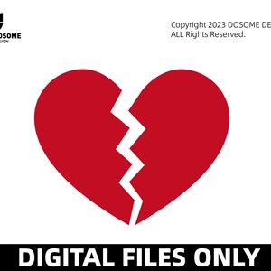 Broken Heart SVG Files | Love Heart Cut Files | Valentines Day SVG Vector Files | Broken Heart Vector