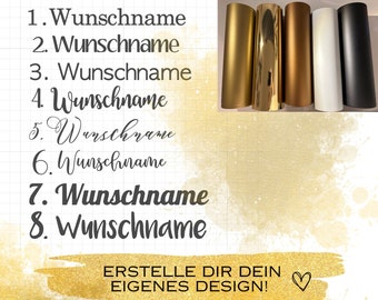 Vynil Aufkleber/Sticker, Name, Namenssticker, Datum, Foil - in verschiedenen Farben inkl. Transferfolie - Gold / Rosegold und weitere Farben