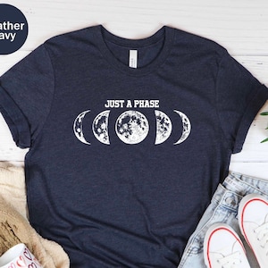 Astrology Shirt, Novelty Shirt, Astrology Just A Phase Moon Unisex T-shirt, Moon Shirt, Astronomy Shirt, Space Tee, Celestial Tee