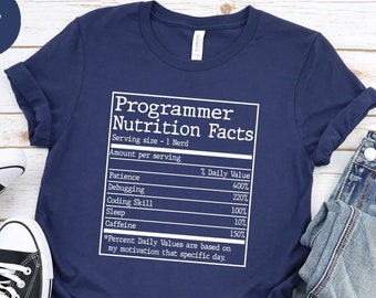 Nutrition Facts Computer Programming Unisex T-shirt, Coding Shirt, Computer Programming Shirt, Computer Science Gift, Computer Coder Gift