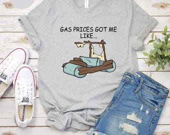 Gas Prices Got Me Like Unisex T-shirt, High Gas Prices, Anti Biden Shirt, Make Gas Cheap, FJB Tee, Joe Biden Tee