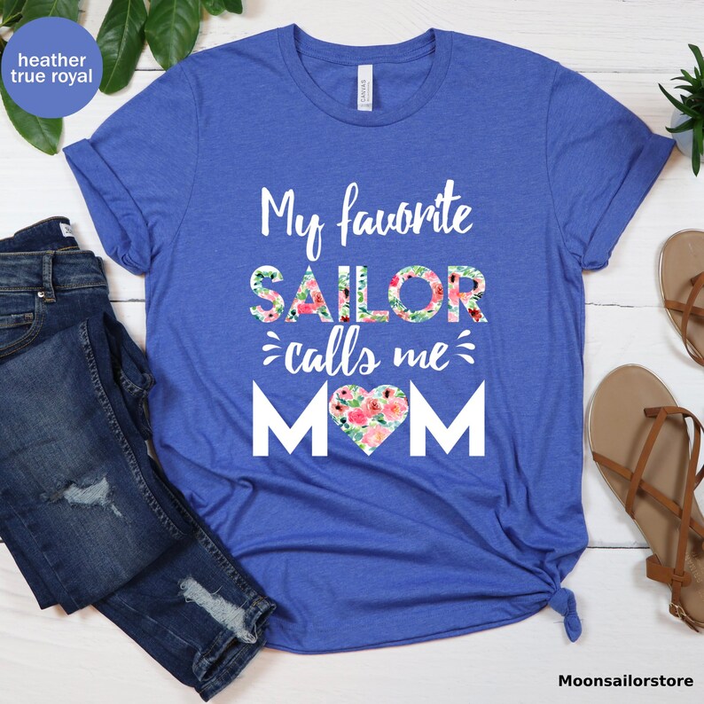 My Favorite Sailor Calls Me Mom Unisex T-shirt, Navy Mom Tee Shirt, Proud Mom Gift, Military Mom T-Shirt, Mother's Day Shirt image 5