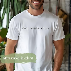 Cool Dads Club Shirt,  Dad to be, Funny Dad Crewneck, Cool Dad Gift, Dad Birthday Gift, Father&#39;s Shirt, Husband Gift, Gift for Him