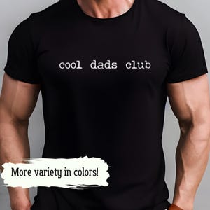 Camiseta Cool Dads Club, presente para o dia dos pais, camiseta para o aniversário do pai, camiseta de presente para o pai, presente de aniversário para o pai, camiseta masculina, presente para novos pais