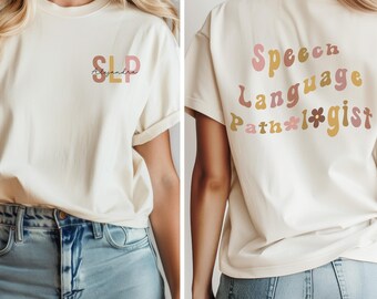 パーソナライズされた SLP シャツ、言語聴覚療法士シャツ、カスタム SLP シャツ、言語聴覚療法シャツ、教師シャツ、病理学卒業生へのギフト