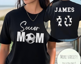 Custom Soccer Mom Shirt, Sport Mom Shirt Personalized, Soccer Mama Shirt, Game Day Mom Shirt, Custom Fan Shirt, Soccer Mom Gift