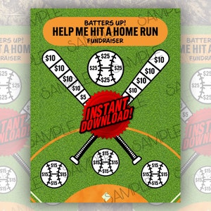 Op de afbeelding: Een groen en oranje baseballveld met twee gekruiste knuppels en een rode cirkel met de tekst "INSTANT DOWNLOAD!" in wit. Het veld heeft baseballs met dollarbedragen erop, waaronder $5, $10, $15 en $25. De tekst "BATTERS UP! HELP ME HIT A HOME RUN FUNDRAISER" staat bovenaan de afbeelding.