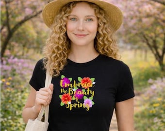 Damen T-Shirt „Embrace the Beauty of Spring“
