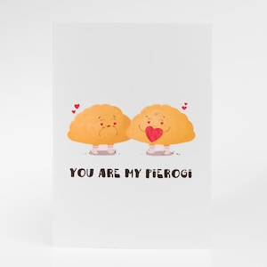 You Are My Pierogi Gift Card – Cute Polish Love Card | Funny Foodie Card | Dumpling Love Note