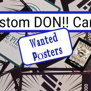 Custom DON!! Cards - Wanted Posters, Straw Hat Pirates - Unofficial One Piece Card Game