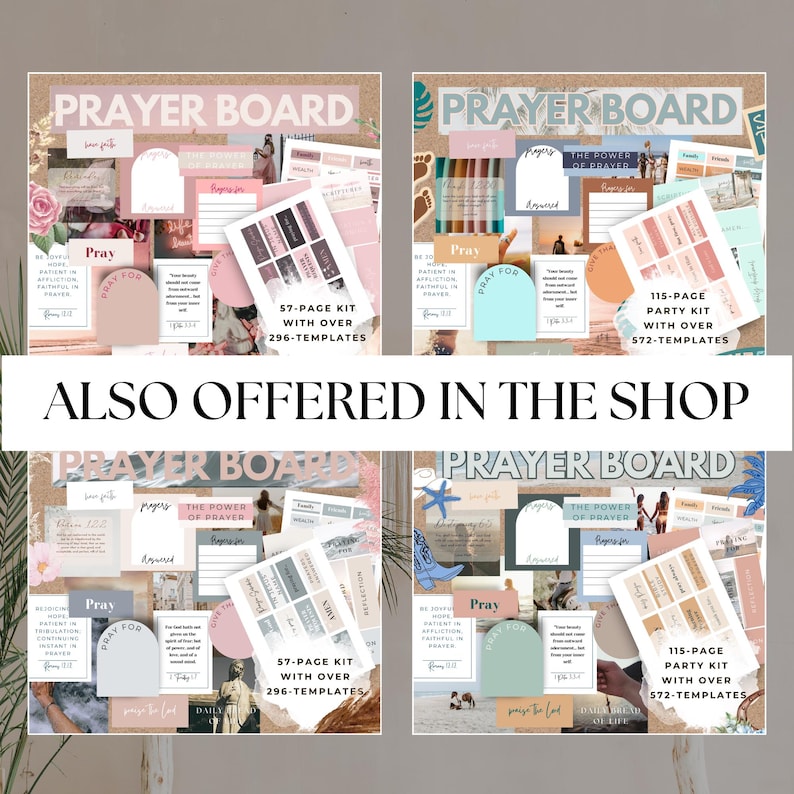 Op de afbeelding: Vier digitale printbare gebedsbordontwerpen met roze, blauwe en bruine accenten. Elk ontwerp bevat de tekst "Prayer Board" en "Pray" met een verscheidenheid aan inspirerende citaten en afbeeldingen. De ontwerpen zijn verkrijgbaar in twee formaten: 57-pagina's set met meer dan 296 sjablonen en 115-pagina's feestset met meer dan 572 sjablonen.
