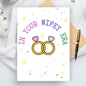 In your Wifey Era Karte DIGITALER Download – Druckbare Hochzeitskarte für die beste Freundin für ihre farbenfrohe positive Karte – Karte mit Eheringen